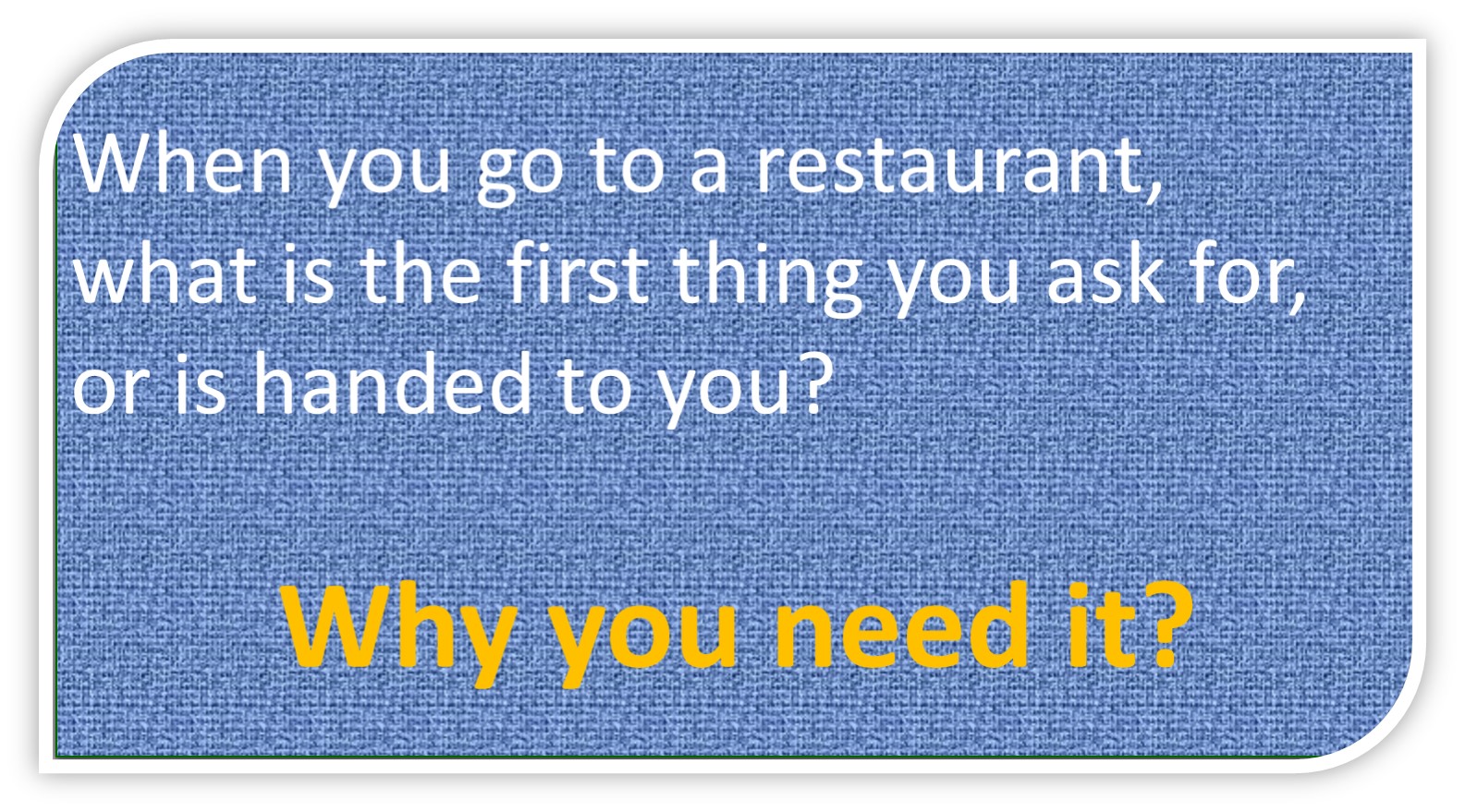 Would you go to a restaurant with one item on the menu?